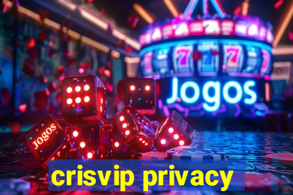 crisvip privacy